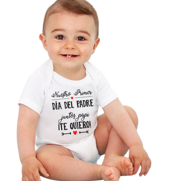 Body Bebé Primer Dia Del Padre Juntos Papi - Imagen 4