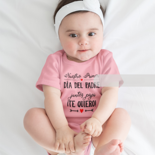 Body Bebé Primer Dia Del Padre Juntos Papi - Imagen 2