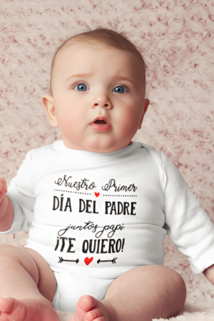 Body Bebé Primer Dia Del Padre Juntos Papi