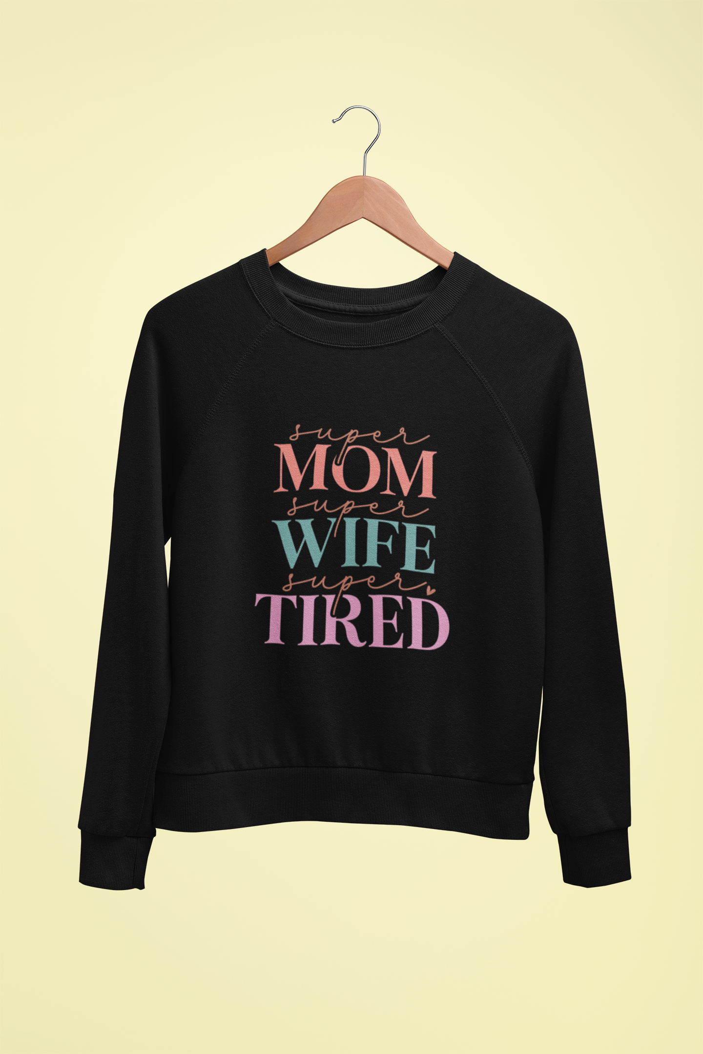 Polerón para Mamá Super mamá, Super esposa, Super Cansada