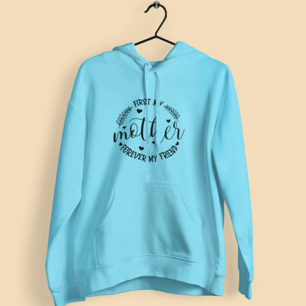Regalo para mamá Polerón primero mamá, por siempre mi amiga